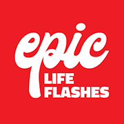 Epic Life Flashes